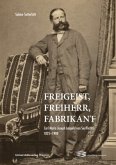 Freigeist, Freiherr, Fabrikant Freigeist, Freiherr, Fabrikant