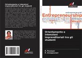 Orientamento e intenzioni imprenditoriali tra gli studenti Orientamento e intenzioni imprenditoriali tra gli studenti