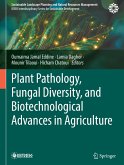 Plant Pathology, Fungal Diversity, and Biotechnological Advances in Agriculture