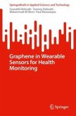 Graphene in Wearable Sensors for Health Monitoring Graphene in Wearable Sensors for Health Monitoring