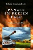 Panzer im freien Feld Panzer im freien Feld
