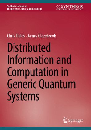Distributed Information and Computation in Generic Quantum Systems