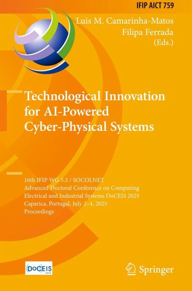 Technological Innovation for AI-Powered Cyber-Physical Systems Technological Innovation for AI-Powered Cyber-Physical Systems
