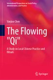 The Flowing "Qi" The Flowing "Qi"