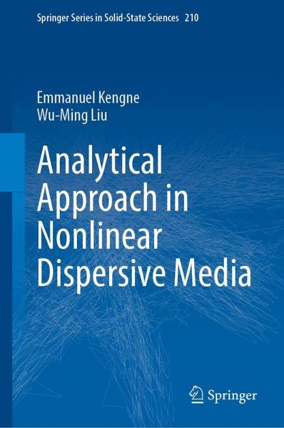 Analytical Approach in Nonlinear Dispersive Media Analytical Approach in Nonlinear Dispersive Media