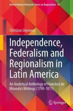 Cover Independence, Federalism and Regionalism in Latin America