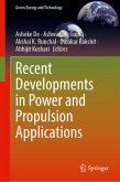 Recent Developments in Power and Propulsion Applications Recent Developments in Power and Propulsion Applications