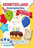 Der Partyspaß - Schnitzeljagd Kindergeburtstag - Die Schatzsuche zum Sofort-Loslegen Der Partyspaß - Schnitzeljagd Kindergeburtstag - Die Schatzsuche zum Sofort-Loslegen