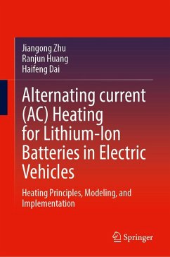 Cover Alternating Current (Ac) Heating for Lithium-Ion Batteries in Electric Vehicles