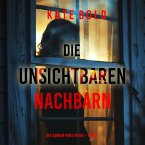 Die unsichtbaren Nachbarn (Die Barren Pines-Reihe – Band 1) (MP3-Download)