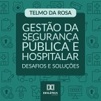 Gestão da Segurança Pública e Hospitalar (MP3-Download)