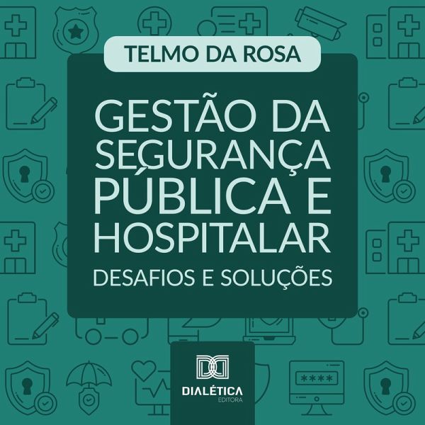 Gestão da Segurança Pública e Hospitalar (MP3-Download)