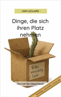 Dinge, die sich ihren Platz nehmen (eBook, ePUB) Cover Dinge, die sich ihren Platz nehmen (eBook, ePUB)