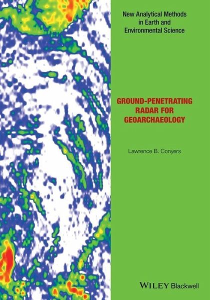 Ground-penetrating Radar for Geoarchaeology (eBook, ePUB Enhanced)