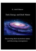 Dark Energy and Dark Matter (eBook, ePUB) Dark Energy and Dark Matter (eBook, ePUB)