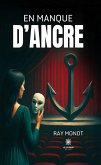 En manque d'ancre (eBook, ePUB)
