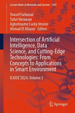 Cover Intersection of Artificial Intelligence, Data Science, and Cutting-Edge Technologies: From Concepts to Applications in Smart Environment (eBook, PDF)