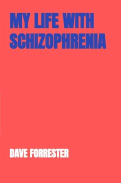 Cover My life with schizophrenia (eBook, ePUB)
