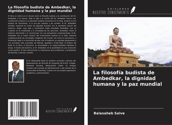La filosofía budista de Ambedkar, la dignidad humana y la paz mundial La filosofía budista de Ambedkar, la dignidad humana y la paz mundial