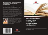 Développement de capteurs pour applications aéronautiques intelligentes Développement de capteurs pour applications aéronautiques intelligentes