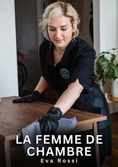 Cover La Femme de Chambre (eBook, ePUB)