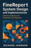 FineReport System Design and Implementation (eBook, ePUB)