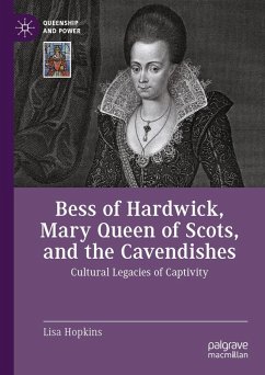 Cover Bess of Hardwick, Mary Queen of Scots, and the Cavendishes (eBook, PDF)