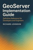 GeoServer Implementation Guide (eBook, ePUB)