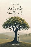 Nel vento e nella vita (eBook, ePUB)