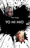 Yo Mi Mio Yo Mi Mio