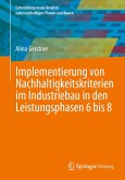Implementierung von Nachhaltigkeitskriterien im Industriebau in den Leistungsphasen 6 bis 8 (eBook, PDF)