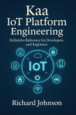 Kaa IoT Platform Engineering (eBook, ePUB)