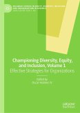 Championing Diversity, Equity, and Inclusion, Volume 1 (eBook, PDF)