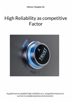 High Reliability as competitive Factor (eBook, ePUB)