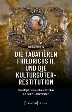 Cover Die Tabatièren Friedrichs II. und die Kulturgüterrestitution (eBook, PDF)
