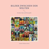 Bilder zwischen den Welten Bilder zwischen den Welten