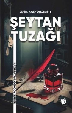 Seytan Tuzagi - Sümer, Gencoy