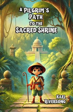 Cover A Pilgrim's Path to the Sacred Shrine (eBook, ePUB)