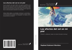 Los efectos del sol en mi piel - Kakmeni Wembou, Raphael