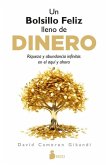 Un Bolsillo Feliz Lleno de Dinero Un Bolsillo Feliz Lleno de Dinero