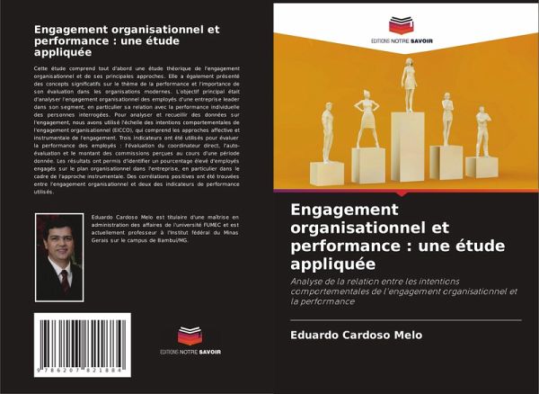 Engagement organisationnel et performance : une étude appliquée Engagement organisationnel et performance : une étude appliquée
