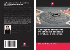 Aplicações práticas da mecânica na conceção estrutural e mecânica - Delkhosh Jalali, Fatemeh