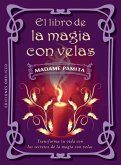 El libro de la magia con velas El libro de la magia con velas