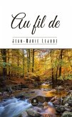 Au fil de (eBook, ePUB)