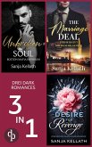 Unbroken Soul & The Marriage Deal & Desire for Revenge (eBook, ePUB) Unbroken Soul & The Marriage Deal & Desire for Revenge (eBook, ePUB)