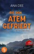 Bis dein Atem gefriert - Bild 1