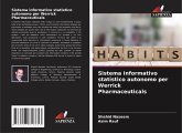 Sistema informativo statistico autonomo per Werrick Pharmaceuticals Sistema informativo statistico autonomo per Werrick Pharmaceuticals