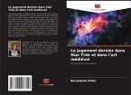 Le Jugement dernier dans Star Trek et dans l'art médiéval Le Jugement dernier dans Star Trek et dans l'art médiéval