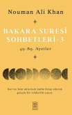 Bakara Suresi Sohbetleri 3 Bakara Suresi Sohbetleri 3