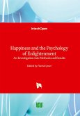 Happiness and the Psychology of Enlightenment - An Investigation into Methods and Results